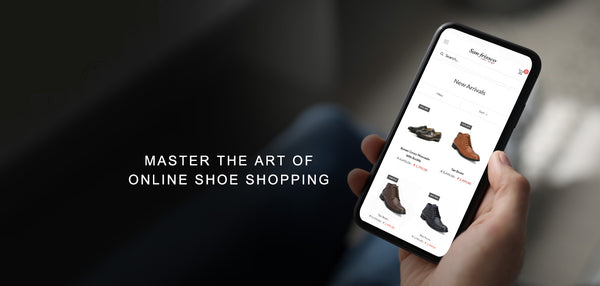 Tips and Tricks to master the art of ONLINE shoe shopping!
